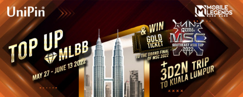 Dapatkan Tiket Grand Final MSC 2022 & Jalan-Jalan 3D2N di Kuala Lumpur Dengan Top Up Sebanyak-Banyaknya!